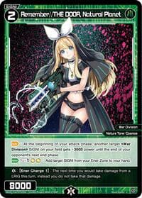Remember//THE DOOR, Natural Planet - Legendary DIVA - WIXOSS card