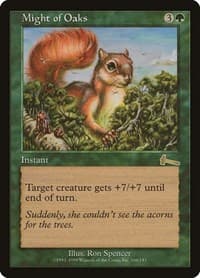 Might of Oaks - Urza's Legacy - Magic: The Gathering card