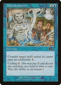 Miscalculation - Urza's Legacy - Magic: The Gathering card