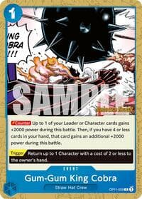 Gum-Gum King Cobra - A Fist of Divine Speed Release Event Cards - One Piece Card Game card