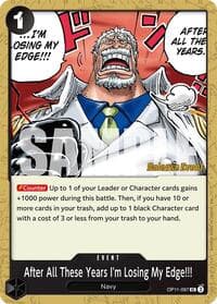After All These Years I'm Losing My Edge!!! - A Fist of Divine Speed Release Event Cards - One Piece Card Game card