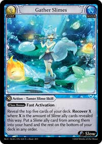 Gather Slimes - Silvie, Slime Sovereign Re: Collection Lite - Grand Archive TCG card