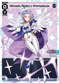Michaela, Reality's Whereabouts (Parallel) - Legendary DIVA - WIXOSS card