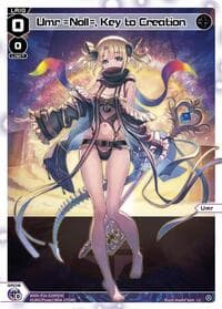 Umr =Noll=, Key to Creation (Parallel) - Legendary DIVA - WIXOSS card