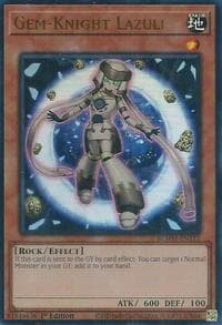 Gem-Knight Lazuli - Battles of Legend: Monster Mayhem - YuGiOh card