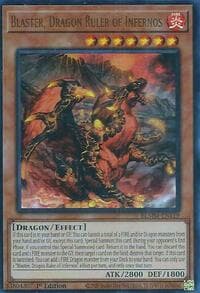 Blaster, Dragon Ruler of Infernos - Battles of Legend: Monster Mayhem - YuGiOh card