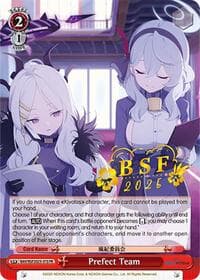 Prefect Team (BSF 2025) - Bushiroad Event Cards - Weiss Schwarz card