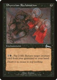 Phyrexian Reclamation - Urza's Legacy - Magic: The Gathering card