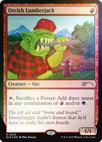 Orcish Lumberjack (2025) (Rainbow Foil) - Secret Lair Drop Series - Magic: The Gathering card