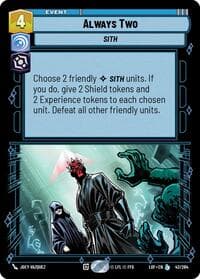 Always Two - Legends of the Force - Star Wars: Unlimited card