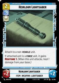 Heirloom Lightsaber - Legends of the Force - Star Wars: Unlimited card