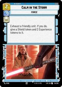 Calm in the Storm - Legends of the Force - Star Wars: Unlimited card