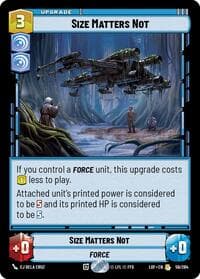Size Matters Not - Legends of the Force - Star Wars: Unlimited card