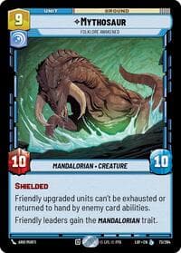 Mythosaur - Folklore Awakened - Legends of the Force - Star Wars: Unlimited card