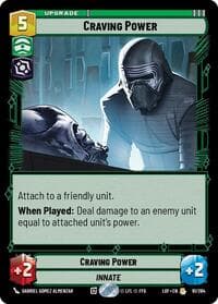 Craving Power - Legends of the Force - Star Wars: Unlimited card