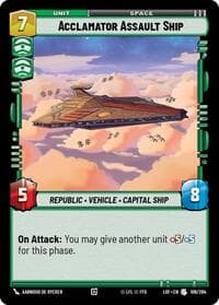Acclamator Assault Ship - Legends of the Force - Star Wars: Unlimited card