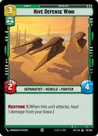 Hive Defense Wing - Legends of the Force - Star Wars: Unlimited card