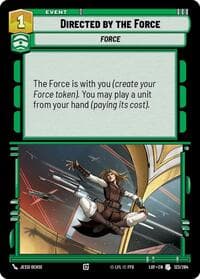 Directed by the Force - Legends of the Force - Star Wars: Unlimited card