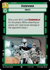Overpower - Legends of the Force - Star Wars: Unlimited card