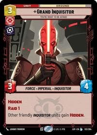 Grand Inquisitor - You're Right to Be Afraid - Legends of the Force - Star Wars: Unlimited card