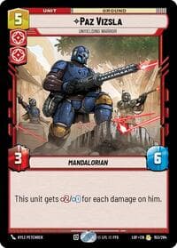 Paz Vizsla - Unyielding Warrior - Legends of the Force - Star Wars: Unlimited card