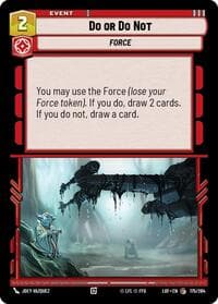 Do or Do Not - Legends of the Force - Star Wars: Unlimited card