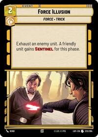 Force Illusion - Legends of the Force - Star Wars: Unlimited card