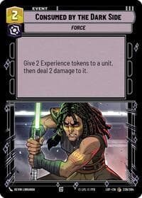 Consumed by the Dark Side - Legends of the Force - Star Wars: Unlimited card