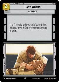 Last Words - Legends of the Force - Star Wars: Unlimited card