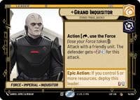Grand Inquisitor - Stories Travel Quickly - Legends of the Force - Star Wars: Unlimited card