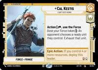 Cal Kestis - I Can't Keep Hiding - Legends of the Force - Star Wars: Unlimited card