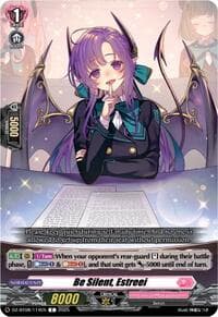 Be Silent, Estreei - DZ-BT08: Knights 0f Rebirth - Cardfight Vanguard card