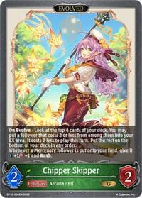 Chipper Skipper (Evolved) - BP10: Gods of the Arcana - Shadowverse: Evolve card
