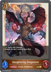 Slaughtering Dragonewt - BP10: Gods of the Arcana - Shadowverse: Evolve card