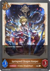 Springwell Dragon Keeper - BP10: Gods of the Arcana - Shadowverse: Evolve card