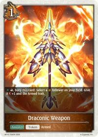 Draconic Weapon - BP10: Gods of the Arcana - Shadowverse: Evolve card