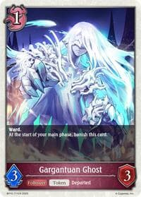 Gargantuan Ghost - BP10: Gods of the Arcana - Shadowverse: Evolve card