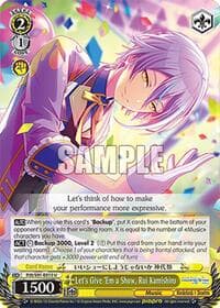Let's Give 'Em a Show, Rui Kamishiro - HATSUNE MIKU: COLORFUL STAGE! - Weiss Schwarz card