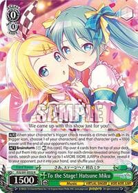 To the Stage! Hatsune Miku - HATSUNE MIKU: COLORFUL STAGE! - Weiss Schwarz card