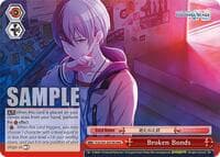 Broken Bonds (RRR) - HATSUNE MIKU: COLORFUL STAGE! - Weiss Schwarz card