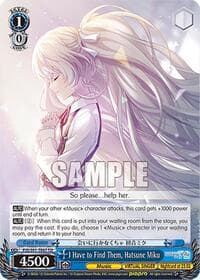 I Have to Find Them, Hatsune Miku - HATSUNE MIKU: COLORFUL STAGE! - Weiss Schwarz card