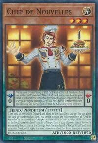 Chef de Nouvelles - Duelist's Advance - YuGiOh card