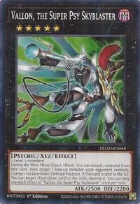 Vallon, the Super Psy Skyblaster - Duelist's Advance - YuGiOh card