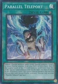 Parallel Teleport - Duelist's Advance - YuGiOh card