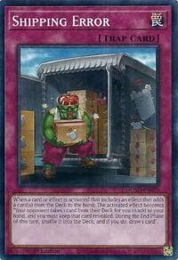 Shipping Error - Duelist's Advance - YuGiOh card
