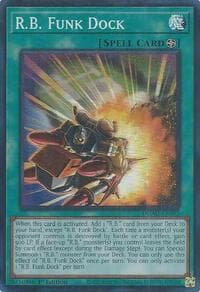 R.B. Funk Dock - Duelist's Advance - YuGiOh card