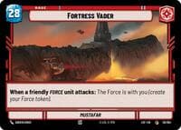 Fortress Vader // Experience - Legends of the Force - Star Wars: Unlimited card