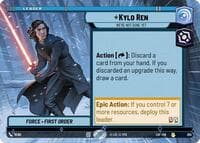 Kylo Ren - We're Not Done Yet (Hyperspace) - Legends of the Force - Star Wars: Unlimited card