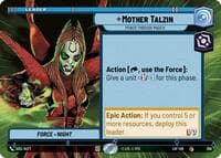Mother Talzin - Power Through Magick (Hyperspace) - Legends of the Force - Star Wars: Unlimited card