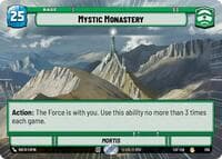 Mystic Monastery (Hyperspace) - Legends of the Force - Star Wars: Unlimited card